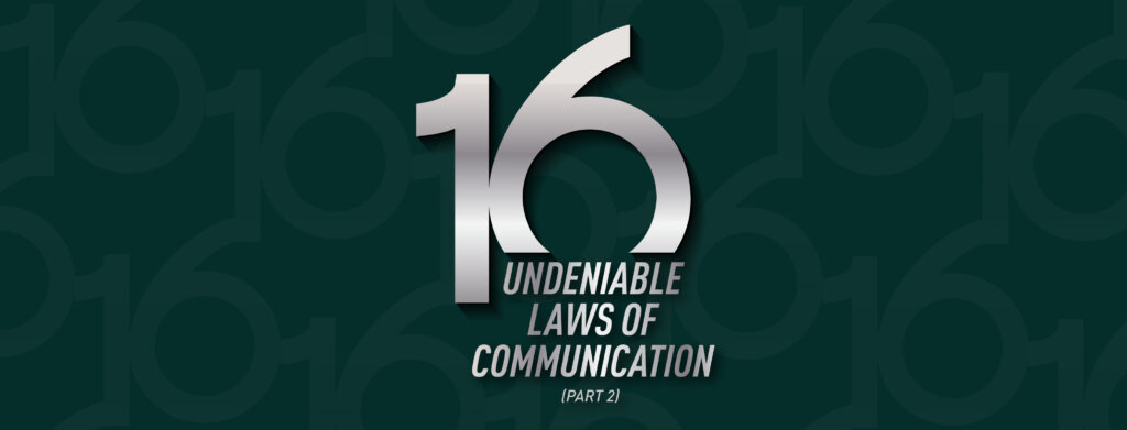 Executive Podcast #231: 16 Undeniable Laws of Communication (Part 2)