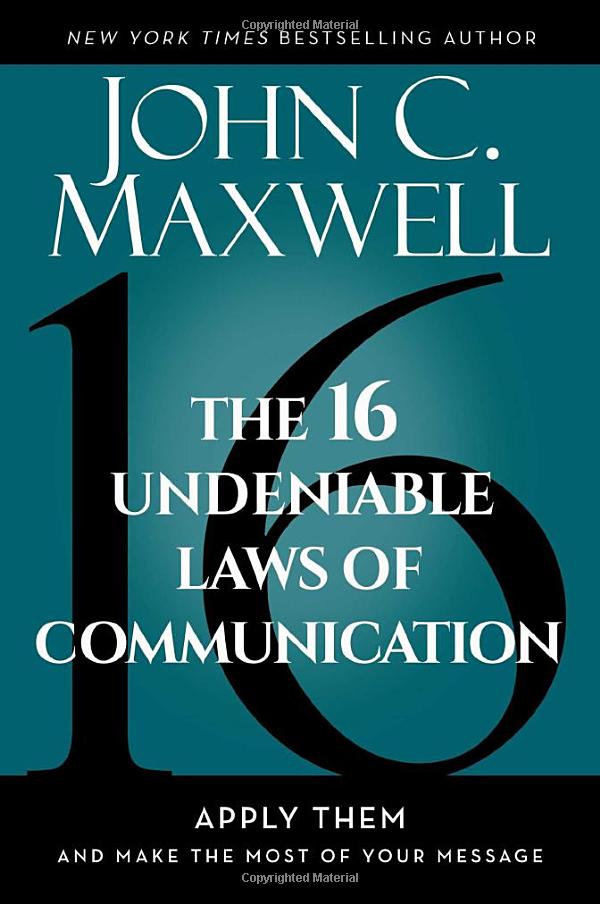 16-Undeniable-Laws-Of-Communication