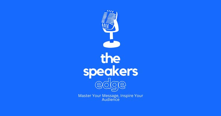 The Speaker’s Edge Podcast