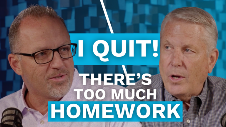 I Quit – There’s Too Much Homework